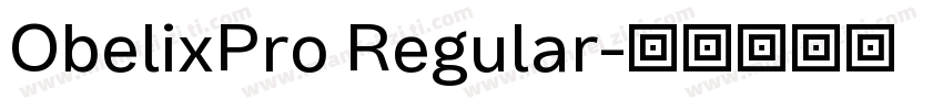 ObelixPro Regular字体转换